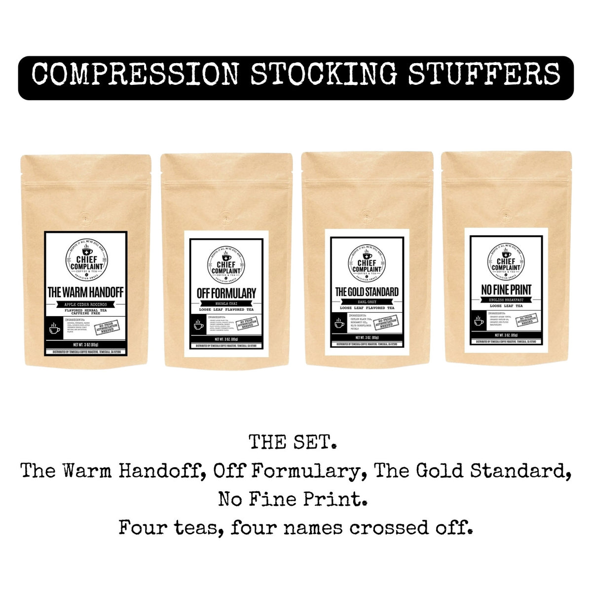 COMPRESSION STOCKING STUFFERS gift set, four loose leaf teas, physician owned
