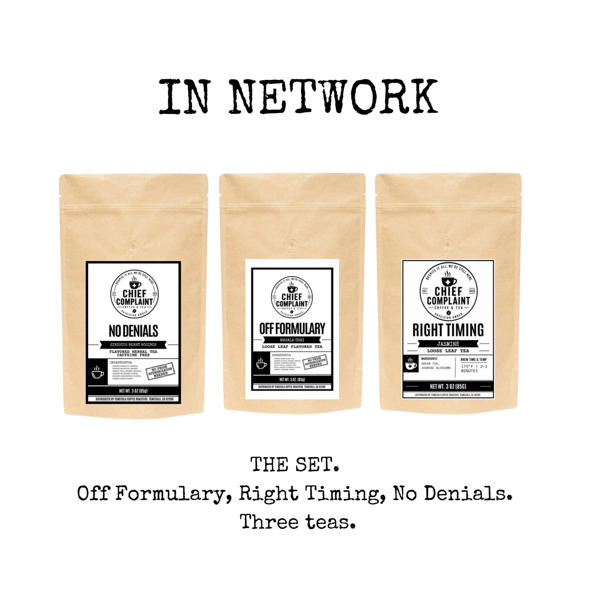 IN NETWORK gift set, three loose leaf teas for doctors and nurses, physician owned