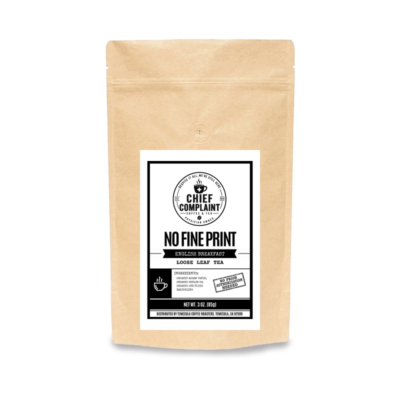 NO FINE PRINT, English breakfast loose leaf tea, tea pouch, physician owned